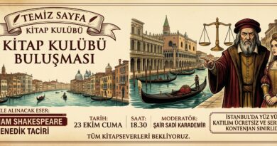 Temiz Sayfa Kitap Kulübünde “Venedik Taciri” ele alınacak.